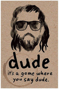 Dude Card Game