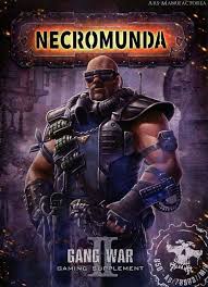 WARHAMMER Necromunda GANG WAR II (Soft Cover) - The Comic Warehouse