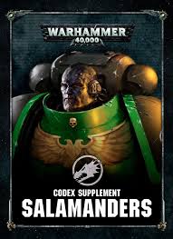 Warhammer 40K Codex supplement SALAMANDERS - The Comic Warehouse