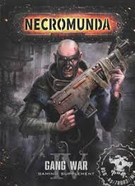 WARHAMMER Necromunda GANG WAR IV (Soft Cover) - The Comic Warehouse