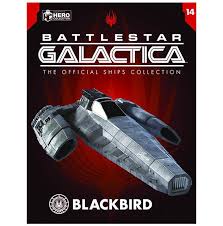 Battle Star Galactica The Official Ships Collection Blackbird