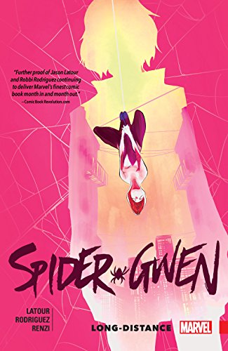 Spider-Gwen Volume 3 Long-Distance - The Comic Warehouse