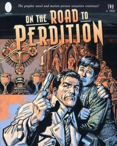 On The Road to Perdition Book Two : Sanctuary - The Comic Warehouse