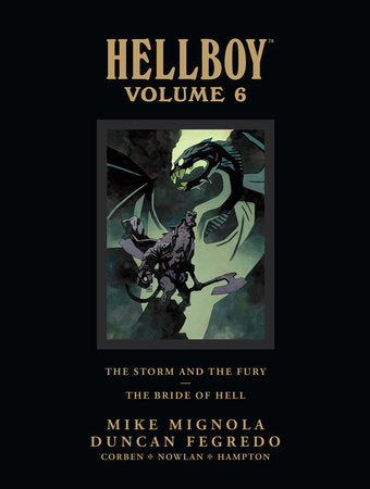Hellboy Volume 6 : The Storm And The Fury - The Bride of Hell - The Comic Warehouse