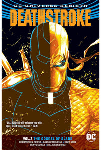 Deathstroke Volume 2 : The Gospel of Slade - The Comic Warehouse