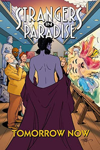 Strangers In Paradise Volume 15 Tomorrow Now - The Comic Warehouse