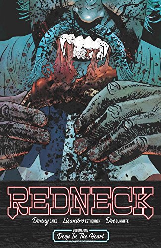 Redneck Volume 1 Deep In The Heart - The Comic Warehouse