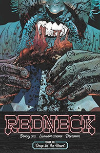 Redneck Volume 1 Deep In The Heart - The Comic Warehouse