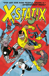 X-Statix Volume 2 : Good Guys & Bad Guys - The Comic Warehouse