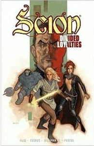 Scion Volume 3 Divided Loyalties - The Comic Warehouse