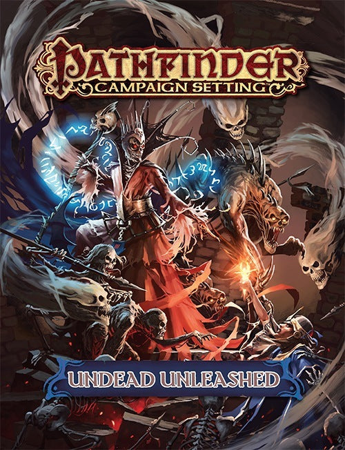 Pathfinder Campaign Setting UNDEAD UNLEASHED - The Comic Warehouse