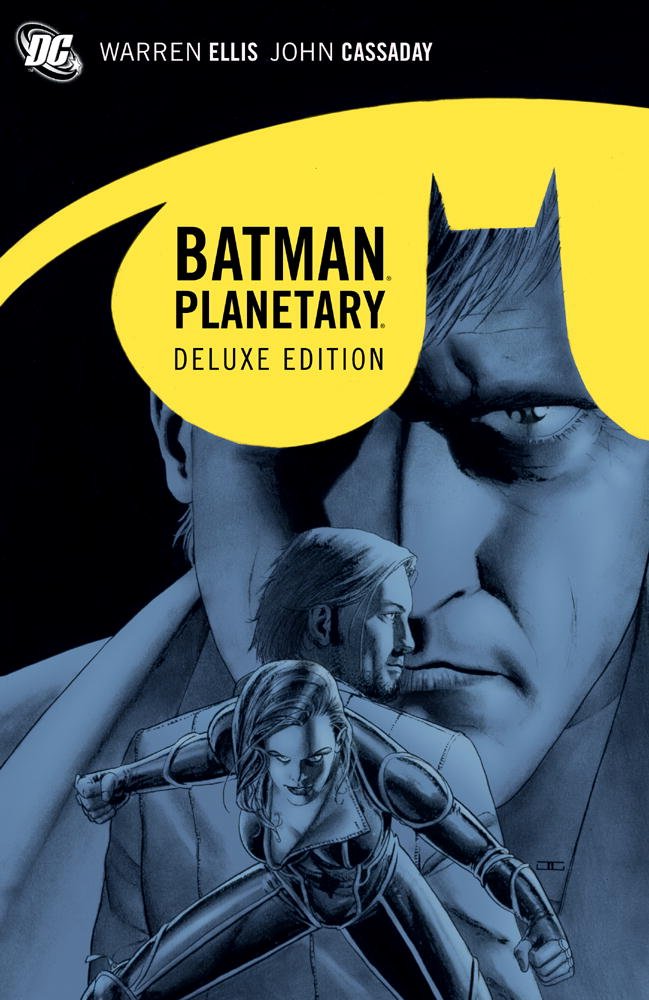 Batman Planetary Deluxe Edition - The Comic Warehouse