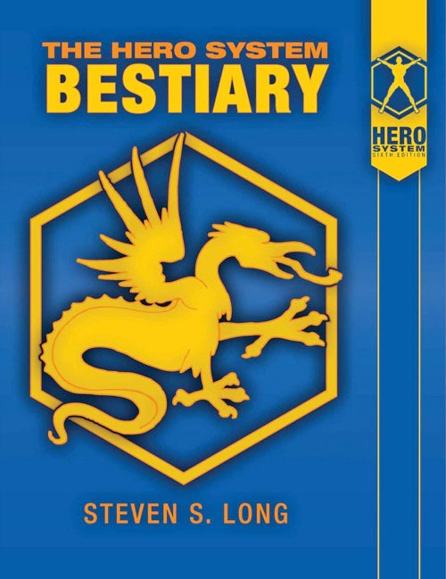 Hero System Sixth Edition Bestiary - The Comic Warehouse