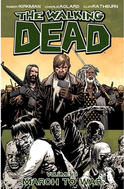 The Walking Dead Volume 19 March to War - The Comic Warehouse