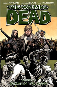 The Walking Dead Volume 19 March to War - The Comic Warehouse