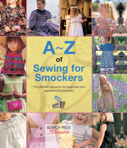 A~Z of Sewing For Smockers - The Comic Warehouse