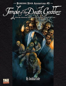 Bleeding Edge Adventure #5 - Temple of The Death Goddess - The Comic Warehouse