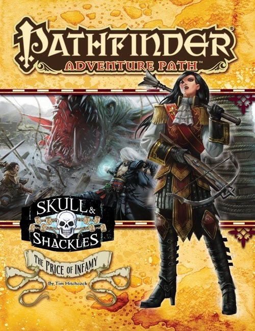 Pathfinder Adventure Path #59 SKULL & SHACKLES Book 5 : THE PRICE OF INFAMY - The Comic Warehouse