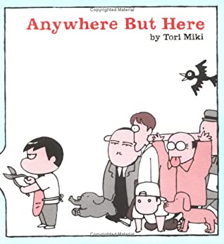 Anywhere But Here by Tori Miki - The Comic Warehouse