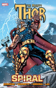 The Mighty Thor : Spiral - The Comic Warehouse