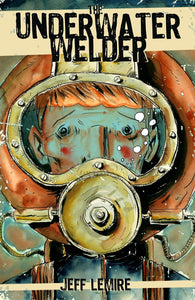 The Underwater Welder - The Comic Warehouse