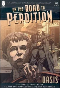 On The Road to Perdition Book One : Oasis - The Comic Warehouse 