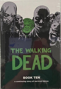 The Walking Dead Book Ten