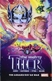 The Mighty Thor Volume 3 The Asgard/Shi'ar War - The Comic Warehouse