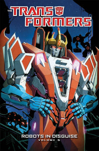 The Transformers Volume 5 Robots In Disguise - The Comic Warehouse