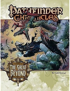 Pathfinder Chronicles THE GREAT BEYOND  The Comic Warehouse