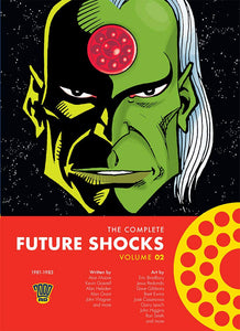 The Complete Future Shocks Volume 2 - The Comic Warehouse