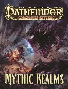 Pathfinder Campaign Setting MYTHIC REALMS - The Comic Warehouse