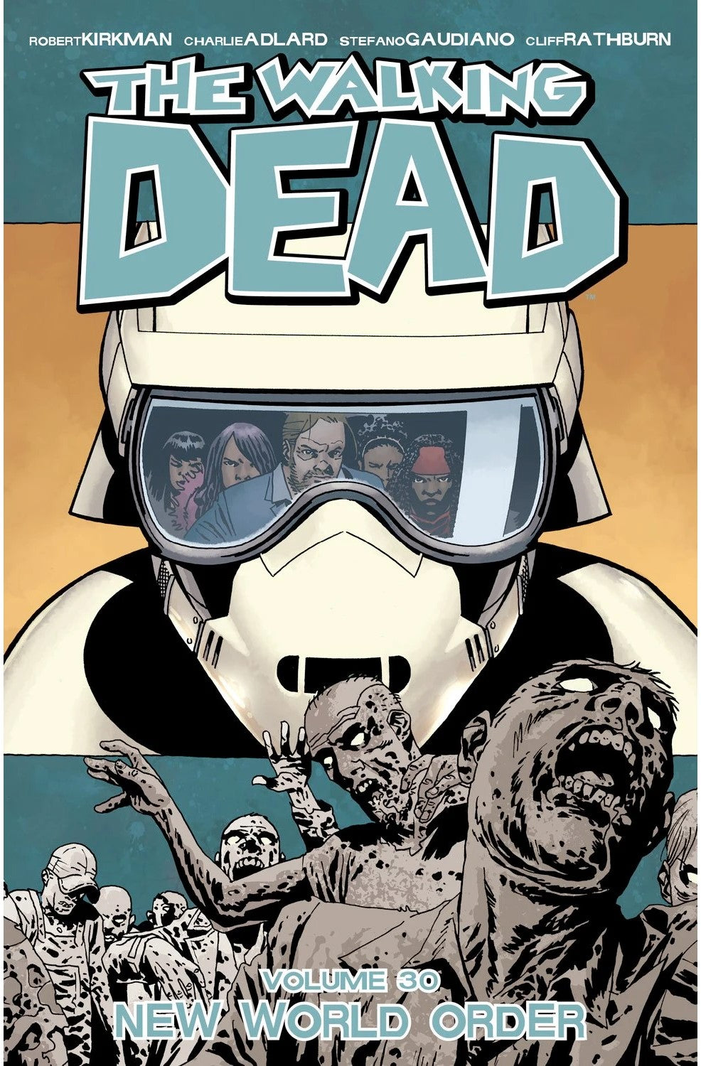 The Walking Dead Volume 30 New World Order - The Comic Warehouse