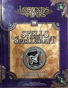 Legends & Lairs D20 System Spells And Spellcraft Compendium Of Mystic Lore - The Comic Warehouse