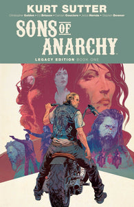 Sons Of Anarchy Legacy Edition Book 1 - The Comic Warehouse