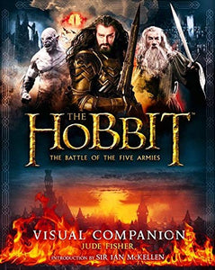 The Hobbit - The Battle of The Five Armies : Visual Companion - The Comic Warehouse