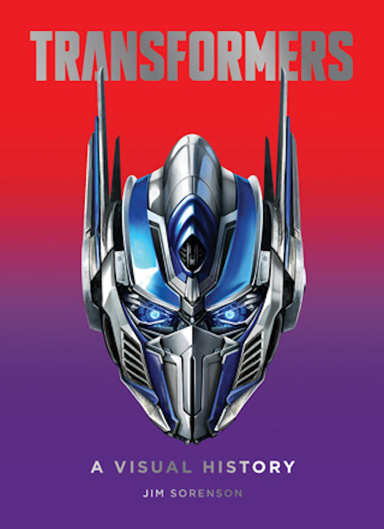 Transformers : A Visual History - The Comic Warehouse