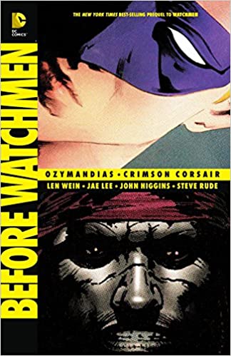 Before Watchmen : Ozymandias - Crimson Corsair - The Comic Warehouse