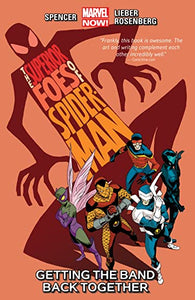 The Superior Foes Of Spider-Man Volume 1 Getting The Band Back Together - The Comic Warehouse