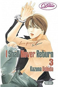 I Shall Never Return Volume 3 - The Comic Warehouse