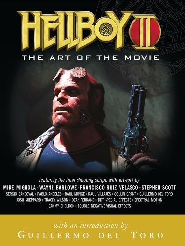 Hellboy II The Art of The Movie - The Comic Warehouse