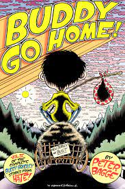 Buddy go Home Volume IV of The Complete Buddy Bradley Stories From Hate! - The Comic Warehouse