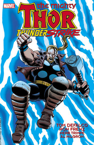 The Mighty Thor : Thunder Strike - The Comic Warehouse