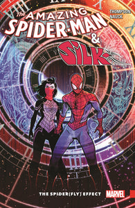 The Amazing Spider-Man & Silk : The Spider(Fly) Effect - The Comic Warehouse