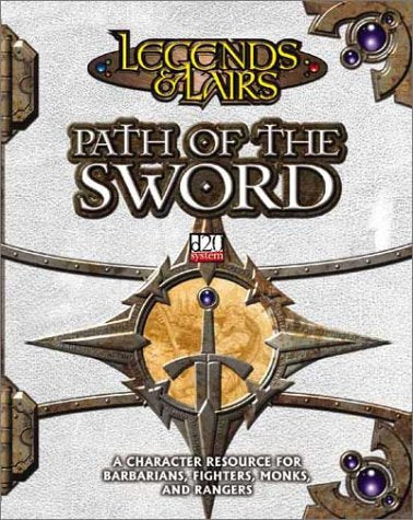 Legends & Lairs D20 System Path of The Sword - The Comic Warehouse