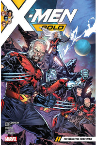 X-Men Gold Volume 4 The Negative Zone War - The Comic Warehouse