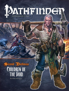 Pathfinder Adventure Path #14 SECOND DARKNESS Book 2 : CHILDREN OF THE VOID - The Comic Warehouse