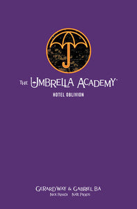 The Umbrella Academy Volume 3 : Hotel Oblivion - The Comic Warehouse