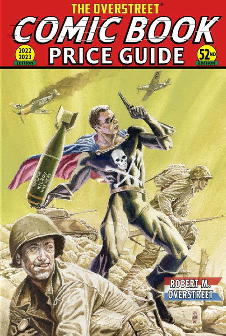 The Overstreet Comic Book Price Guide 52nd Edition 2022 - 2023