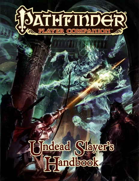 Pathfinder Player Companion UNDEAD SLAYER'S HANDBOOK - The Comic Warehouse